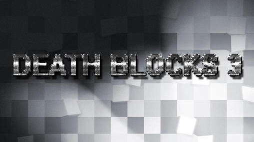 game pic for Death blocks 3